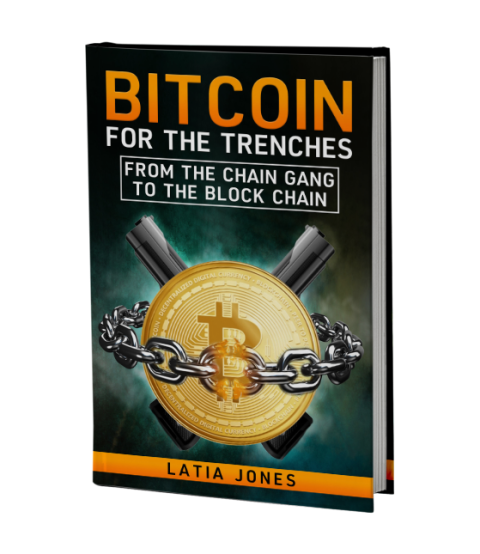 Bitcoin for The Trenches